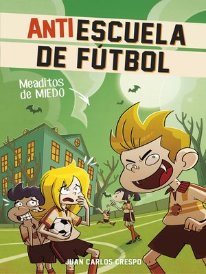 cover image of Meaditos de miedo